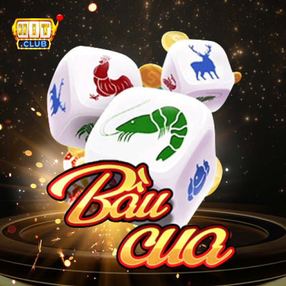 Table game - Hitclub - Bầu cua